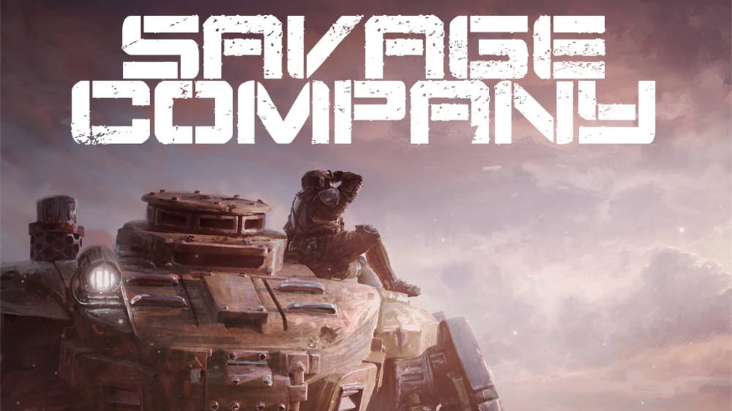 Savage Company: Machines of War