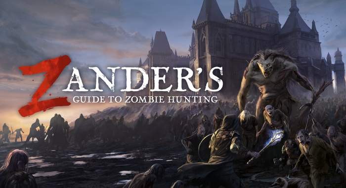 Zander's Guide to Zombie Hunting