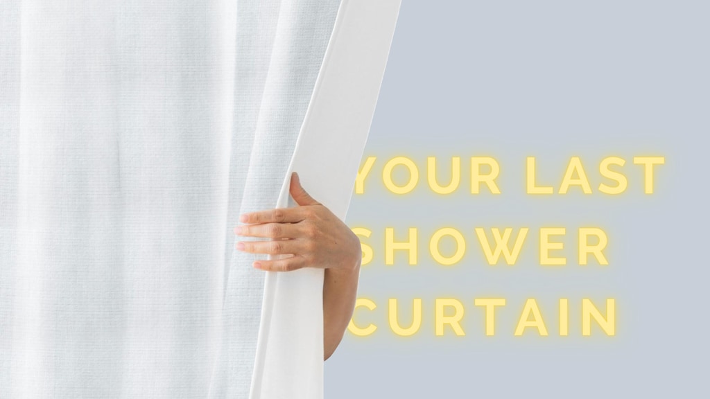 The New Normal Shower Curtain | Your Last Shower Curtain