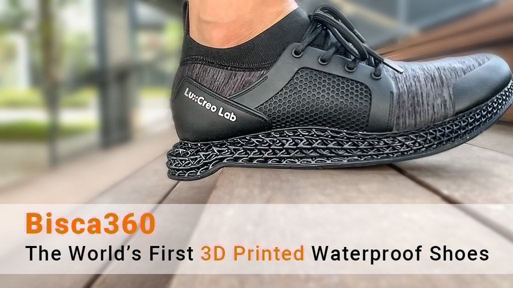 Bisca360: The World’s First 3D Printed Waterproof Shoes