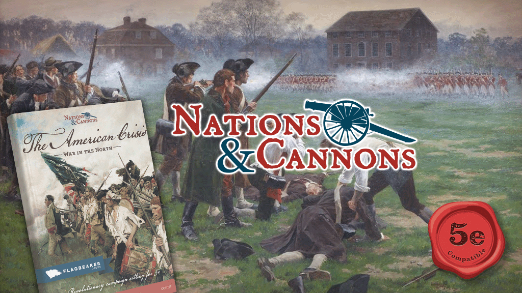 Nations & Cannons: The American Crisis for DnD 5E