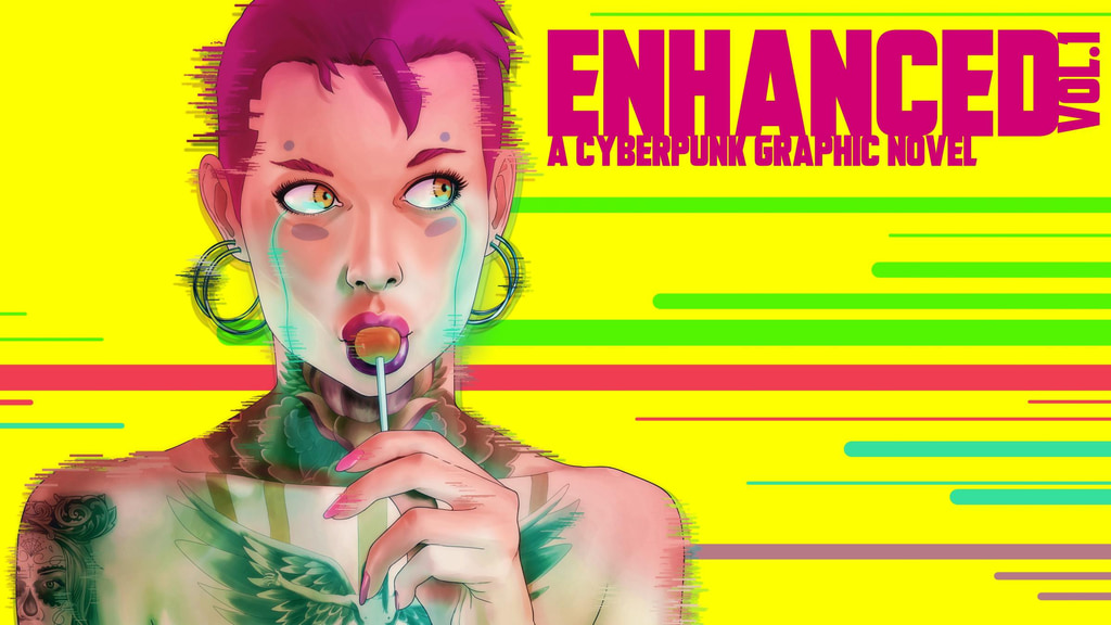 ENHANCED - A Cyberpunk Graphic Novel