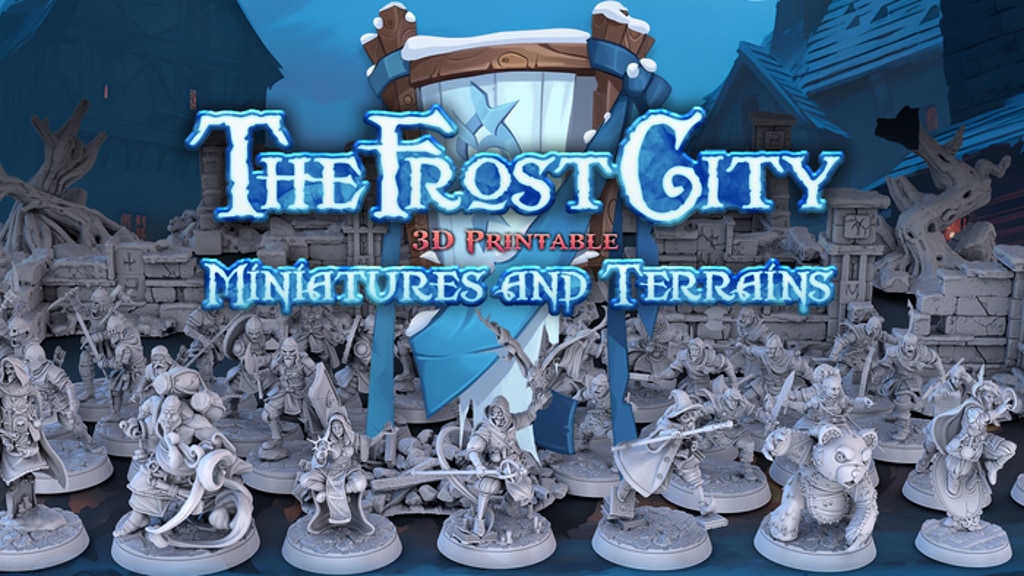 The Frost City - 3D Printable STL Miniatures and Terrains