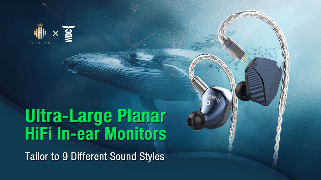 Hidizs Next Gen Ultra-large Planar HiFi IEMs - 9 Sound Types