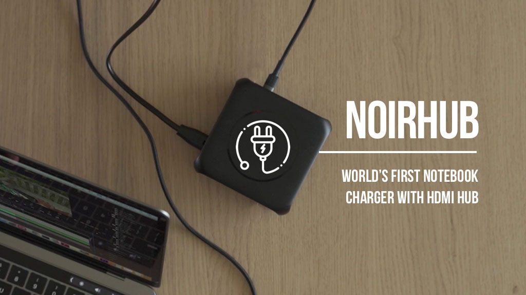 NoirHub: World’s First Notebook Charger with HDMI Hub
