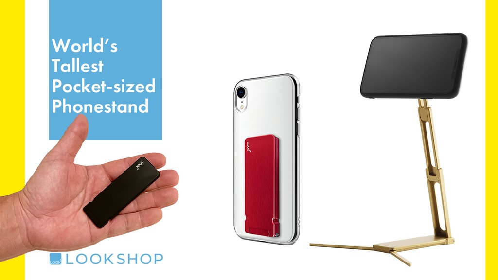 LOOKSTAND: Tallest Transforming Phone/Tablet Stand