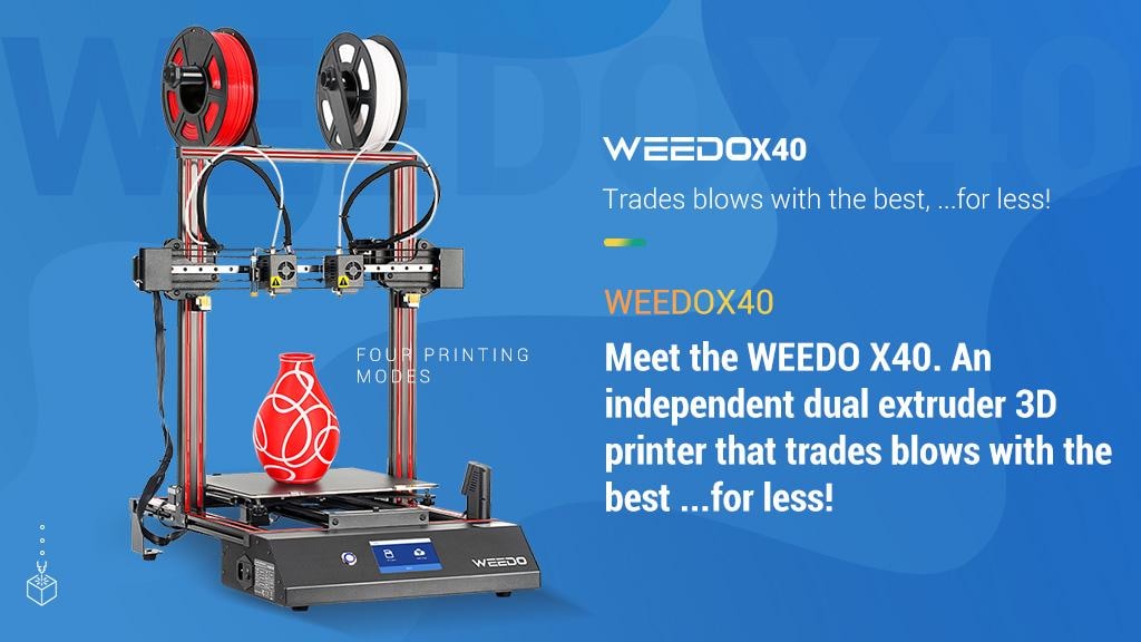 WEEDO X40 Independent Dual Extruder 3D Printer