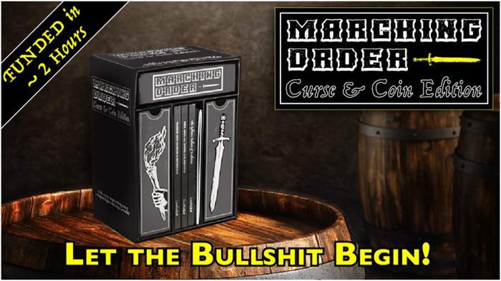 Marching Order: Curse and Coin Edition