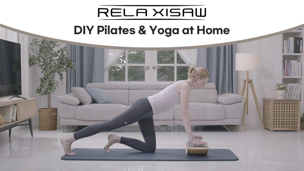 RELAXISAW: DIY Pilates & Yoga at Home
