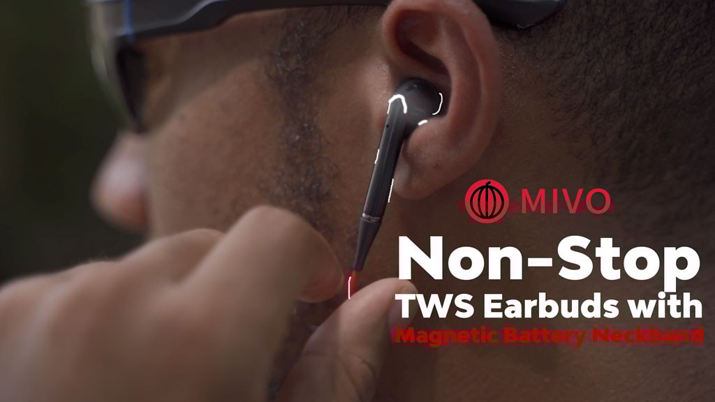 MIVO: The True Wireless Stereo Earbuds for Endless Playtime