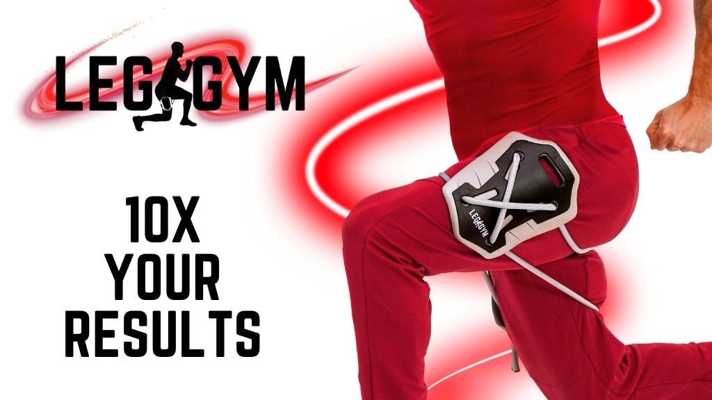 The Leg Gym / Build powerful Legs & Core in 10 Minutes a Day