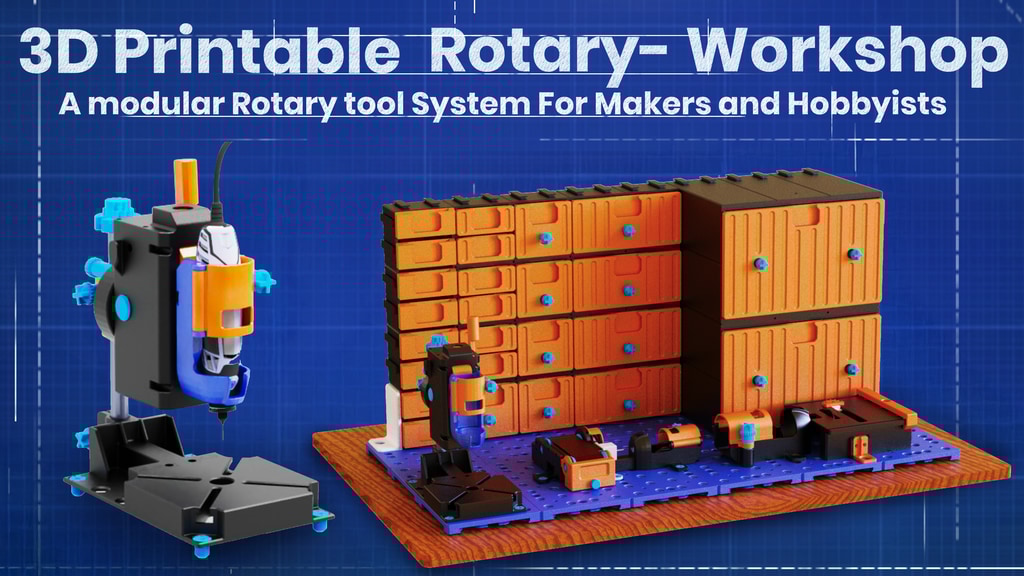 3D Printable Rotary Tool Workshop